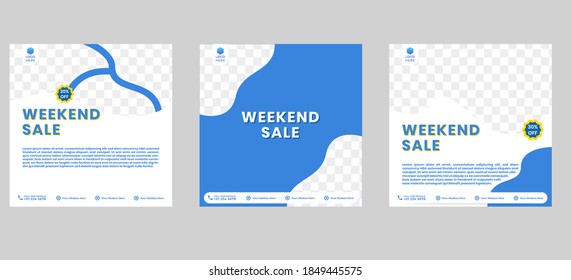 Weekend Sale template design. Blue Social media template design good for your business post. Editable fashion template design