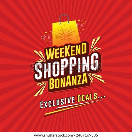 Weekend Shopping Bonanza Logo Design. Advertising, Retail, Textiles, Clothing, Marketing, Promotional. Online Shopping, E Commerce Logo unit Vector Layered.