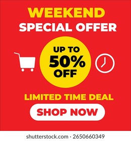 Oferta especial de fin de semana hasta un 50% de descuento