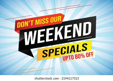 Weekend Special sale tag. Banner design template for marketing. Special offer promotion retail. background banner modern graphic design for advertising store shop, online store, website, landing page