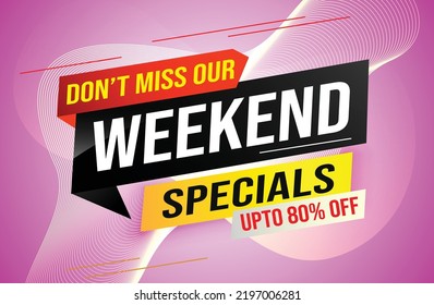 Weekend Special sale tag. Banner design template for marketing. Special offer promotion retail. background banner modern graphic design for advertising store shop, online store, website, landing page