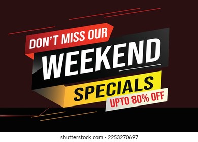 Weekend Special sale tag. Banner design template for marketing. Special offer promotion retail. background banner modern graphic design for advertising store shop, online store, website, landing page