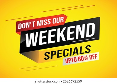 Weekend Special sale tag. Banner design template for marketing. Special offer promotion retail. background banner modern graphic design for advertising store shop, online store, website, landing page	
