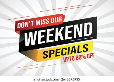 Weekend Special sale tag. Banner design template for marketing. Special offer promotion retail. background banner modern graphic design for advertising store shop, online store, website, landing page 