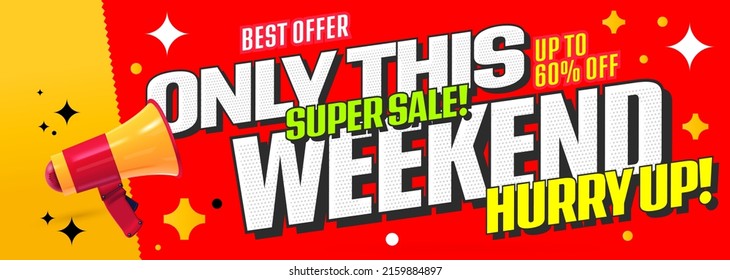 Weekend super sale banner. Website header best offer up to 60 percent off. Special super sale offer promotion vector illustration