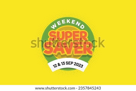 WEEKEND SUPER SAVER Hypermart offers Mnemonics designs vector supermarket offer designs fresh vegetables and fruits offer designs Yellow orange and Green designs
