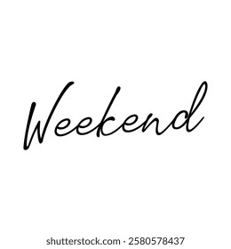weekend text on white background.