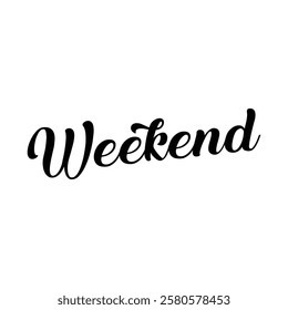 weekend text on white background.