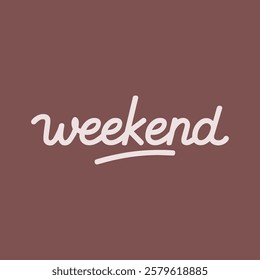 Weekend Typography Stylish Vector Illustration Template - Fun and Relaxing Text Design for Background Wallpaper and Weekend Vibes Quotes