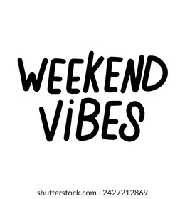 Weekend Vibes Textbanner. Handschrifttext Weekend Vibes Inschrift in schwarzer Farbe. Handzeichnung Vektor-Kunst.