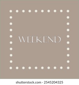 "WOCHENENDE" Weißer Text auf grauem Hintergrund. Karte. Flyer. Poster.Rahmen mit Gänseblümchen.