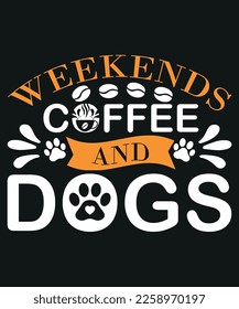 The "Weekends, Coffee, and Dogs" t-shirt is a casual and comfortable shirt that celebrates the perfect combination of weekend relaxation, coffee, and dogs.