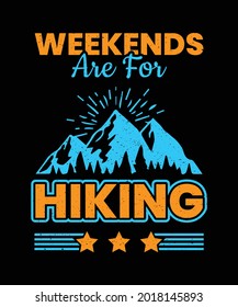 Weekends are for hiking design template