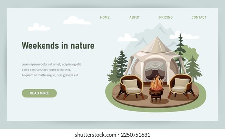 Weekends in nature landing page template. Modern outdoor recreation concept. Tent, chairs near camp fire on terrace. Glamping concept. Vector illustration.