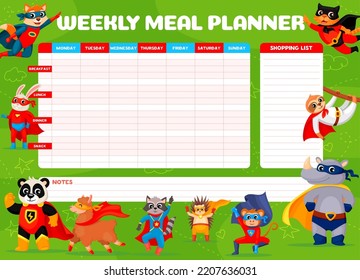 Weekly Meal Planner. Cartoon Superhero Animal Characters Diet Food Plan Or Week Menu Vector Template. Meal Schedule And Grocery List With Funny Super Hero Cat, Dog, Raccoon And Panda Personages