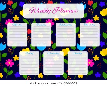 Weekly planner with floral pattern. Schedule design template. To do list for every day of the week. Self organization. Vector illustration