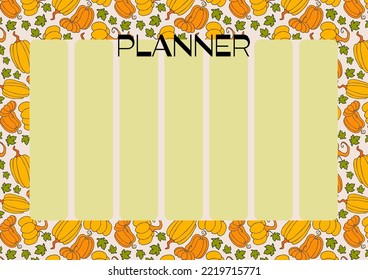 Weekly routine organization, simple life planner. Autumn design template, hand drawn pumpkins, flat vector illustration