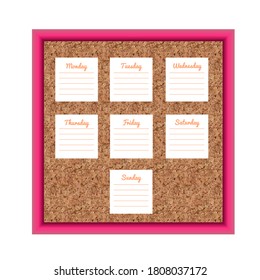 Weekly Stickers On A Corkboard In A Pink Frame. Vector Illustration. Eps10