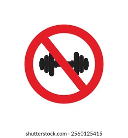 Weight lifting ban, label no workout, caution heavy sport with barbell. Vector illustration