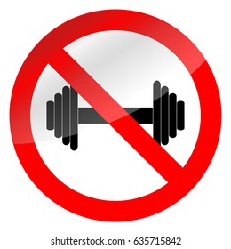 Weight lifting ban. Label no workout, caution heavy sport with barbell, vector illustration