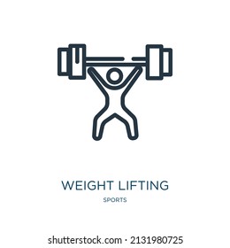 weight lifting thin line icon. training, lifestyle linear icons from sports concept isolated outline sign. Vector illustration symbol element for web design and apps.