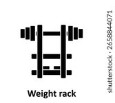 Weight rack Vector Icon which can easily modify or edit

