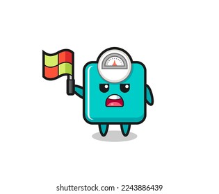 weight scale character as line judge putting the flag up , cute style design for t shirt, sticker, logo element