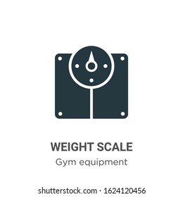 Weight scale glyph icon vector on white background. Flat vector weight scale icon symbol sign from modern gym equipment collection for mobile concept and web apps design.