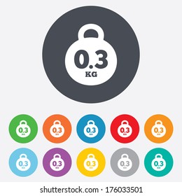 Weight sign icon. 0.3 kilogram (kg). Envelope mail weight. Round colourful 11 buttons. Vector