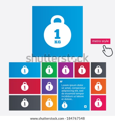 Weight sign icon. 1 kilogram (kg). Envelope mail weight. Metro style buttons. Modern interface website buttons with hand cursor pointer. Vector