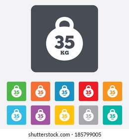 Weight sign icon. 35 kilogram (kg). Sport symbol. Fitness. Rounded squares 11 buttons. Vector