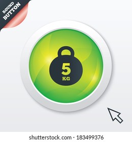 Weight sign icon. 5 kilogram (kg). Sport symbol. Fitness. Green shiny button. Modern UI website button with mouse cursor pointer. Vector