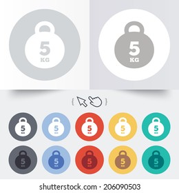 Weight sign icon. 5 kilogram (kg). Sport symbol. Fitness. Round 12 circle buttons. Shadow. Hand cursor pointer. Vector