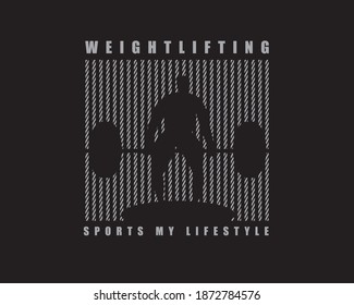 weightlifting illustration. suitable for T-shirts, shirts, hoodies and other clothing designs