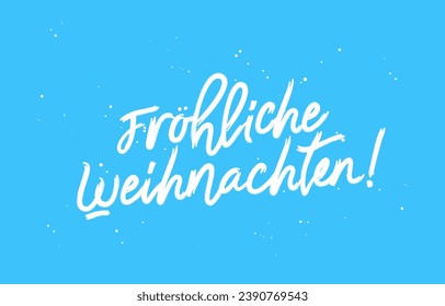 Fröhliche Weihnachten! Merry Christmas in German. Stylish lettering. Drawn with a brush by hand. Christmas banner. Vector illustration on a blue background.