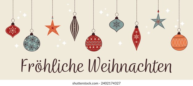 Fröhliche Weihnachten - text in German language - Merry Christmas. Greeting card with colorful Christmas baubles.