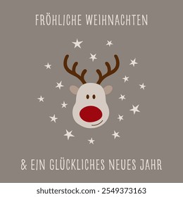 Fröhliche Weihnachten und ein glückliches neues Jahr - text in German language - Merry Christmas and a Happy New Year.  Square greeting card with a cute reindeer with a red nose.