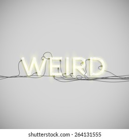 "Weird" made by neon type, vector