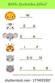 Welche Buchstaben fehlen? - What letters are missing? Complete the words. Matching educational game for children with cute animals. Educational activity page for study German. Vector illustration.