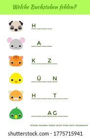 Welche Buchstaben fehlen? - What letters are missing? Complete the words. Matching educational game for children with cute animals. Educational activity page for study German. Vector illustration.