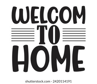 welcom to home typography design