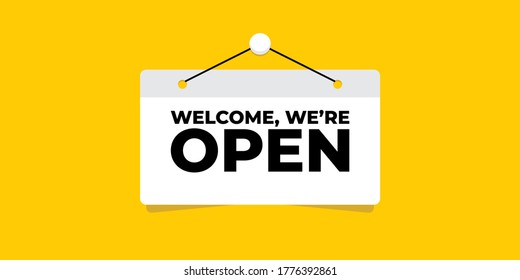 welcom we're open sign symbol, banner sticker open vector eps