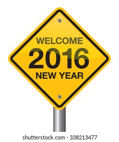 Welcome 2016 new year road sign