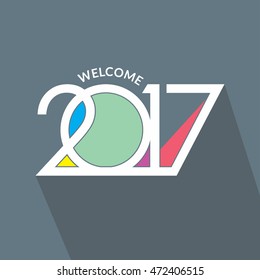 Welcome 2017 Creative numbers Happy new year creative design for your greetings card, flyers, invitation, posters, brochure, banners, calendar. vector illustration