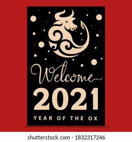 Welcome 2021 year of the ox. Greeting card design for new year 2021. High quality vector graphic EPS 10.