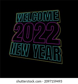 Welcome 2022 New Year Typography Light Neon Bright Style, Template 2022 New Year for Social Media, Advertisment, Background, Banner