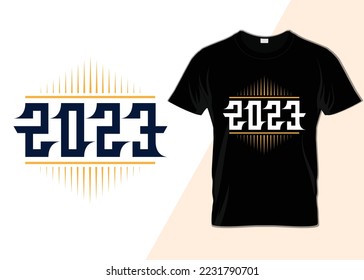 Welcome 2023 Typography T-shirt design 
