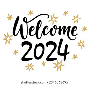 Welcome 2024 Hand calligraphy lettering. Happy new year and Merry Christmas greeting card. Welcome 2024 logo. Vector illustration. As template for postcard, print, web banner, poster