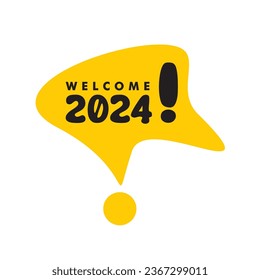 WELCOME 2024 text vector illustration. Retro doodle hand drawn calligraphy style. speech bubble border poster border dark yellow letters