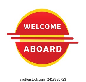 Welcome aboard banner template modern speech bubble icon. Vector design for announcement.